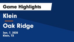 Klein  vs Oak Ridge  Game Highlights - Jan. 7, 2020