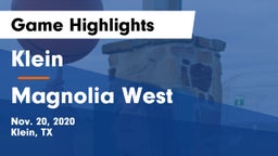 Klein  vs Magnolia West  Game Highlights - Nov. 20, 2020