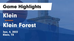 Klein  vs Klein Forest  Game Highlights - Jan. 4, 2022