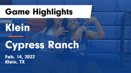 Klein  vs Cypress Ranch  Game Highlights - Feb. 14, 2022