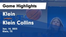 Klein  vs Klein Collins  Game Highlights - Jan. 14, 2023