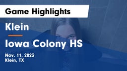 Klein  vs Iowa Colony HS Game Highlights - Nov. 11, 2023