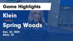 Klein  vs Spring Woods  Game Highlights - Dec. 22, 2023