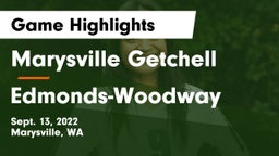 Marysville Getchell  vs Edmonds-Woodway  Game Highlights - Sept. 13, 2022