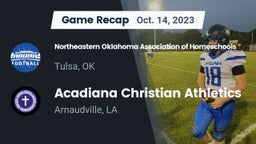 Recap: Northeastern Oklahoma Association of Homeschools vs. Acadiana Christian Athletics 2023