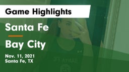 Santa Fe  vs Bay City  Game Highlights - Nov. 11, 2021