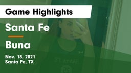 Santa Fe  vs Buna  Game Highlights - Nov. 18, 2021