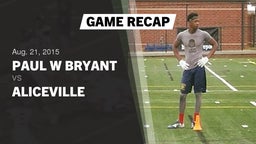 Recap: Paul W Bryant vs. Aliceville 2015
