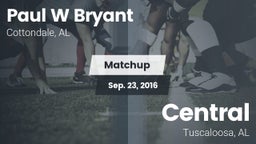 Matchup: Paul W Bryant vs. Central  2016