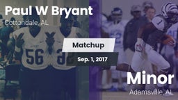 Matchup: Paul W Bryant vs. Minor  2017