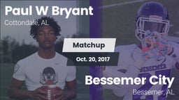 Matchup: Paul W Bryant vs. Bessemer City  2017