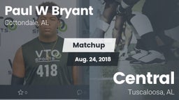 Matchup: Paul W Bryant vs. Central   2018