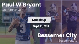 Matchup: Paul W Bryant vs. Bessemer City  2018