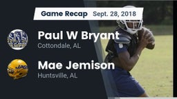 Recap: Paul W Bryant  vs. Mae Jemison  2018