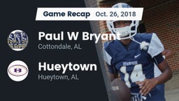 Recap: Paul W Bryant  vs. Hueytown  2018
