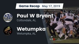 Recap: Paul W Bryant  vs. Wetumpka  2019