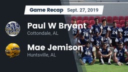 Recap: Paul W Bryant  vs. Mae Jemison  2019