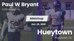 Matchup: Paul W Bryant vs. Hueytown  2019