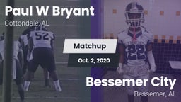 Matchup: Paul W Bryant vs. Bessemer City  2020