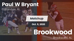 Matchup: Paul W Bryant vs. Brookwood  2020