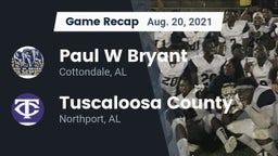 Recap: Paul W Bryant  vs. Tuscaloosa County  2021