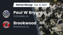 Recap: Paul W Bryant  vs. Brookwood  2021