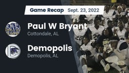 Recap: Paul W Bryant  vs. Demopolis  2022