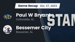 Recap: Paul W Bryant  vs. Bessemer City  2023