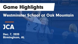 Westminster School at Oak Mountain  vs JCA Game Highlights - Dec. 7, 2020