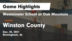 Westminster School at Oak Mountain  vs Winston County  Game Highlights - Dec. 20, 2021