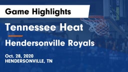 Tennessee Heat vs Hendersonville Royals Game Highlights - Oct. 28, 2020