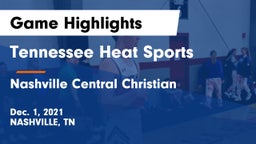 Tennessee Heat Sports vs Nashville Central Christian Game Highlights - Dec. 1, 2021