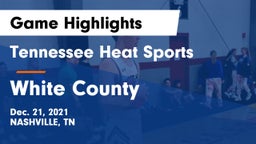 Tennessee Heat Sports vs White County  Game Highlights - Dec. 21, 2021