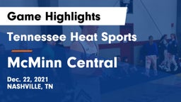 Tennessee Heat Sports vs McMinn Central  Game Highlights - Dec. 22, 2021