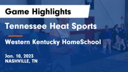 Tennessee Heat Sports vs Western Kentucky HomeSchool Game Highlights - Jan. 10, 2023
