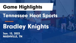 Tennessee Heat Sports vs Bradley Knights Game Highlights - Jan. 13, 2023
