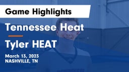 Tennessee Heat vs Tyler HEAT Game Highlights - March 13, 2023
