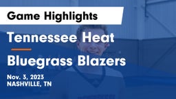 Tennessee Heat vs Bluegrass Blazers Game Highlights - Nov. 3, 2023
