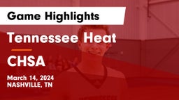 Tennessee Heat vs CHSA Game Highlights - March 14, 2024