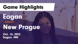 Eagan  vs New Prague  Game Highlights - Oct. 14, 2023
