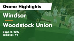 Windsor  vs Woodstock Union  Game Highlights - Sept. 8, 2022