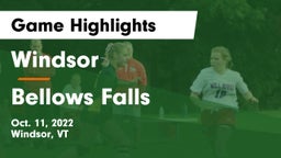 Windsor  vs Bellows Falls  Game Highlights - Oct. 11, 2022