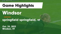 Windsor  vs springfield  springfield, vt Game Highlights - Oct. 24, 2023