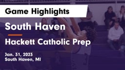 South Haven  vs Hackett Catholic Prep Game Highlights - Jan. 31, 2023