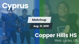 Matchup: Cyprus  vs. Copper Hills HS 2018