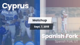 Matchup: Cyprus  vs. Spanish Fork  2018