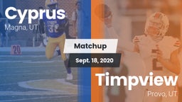Matchup: Cyprus  vs. Timpview  2020