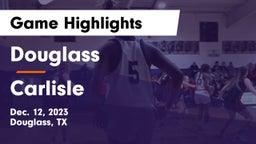 Douglass  vs Carlisle  Game Highlights - Dec. 12, 2023