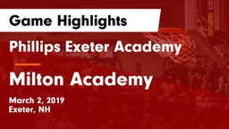 Phillips Exeter Academy  vs Milton Academy  Game Highlights - March 2, 2019