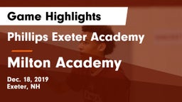 Phillips Exeter Academy  vs Milton Academy Game Highlights - Dec. 18, 2019